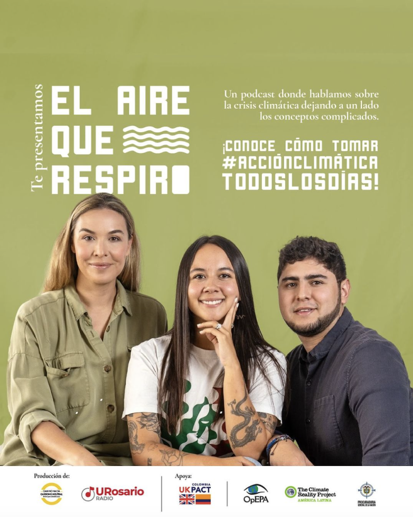 Imagen publicitaria El aire que respiro: en ella aparecen la lideresa de Climate Reality Mónica Fonseca y los comunicadores Daniela Luque y Sebastián Angulo Imagen promocional del podcast El aire que respiro.